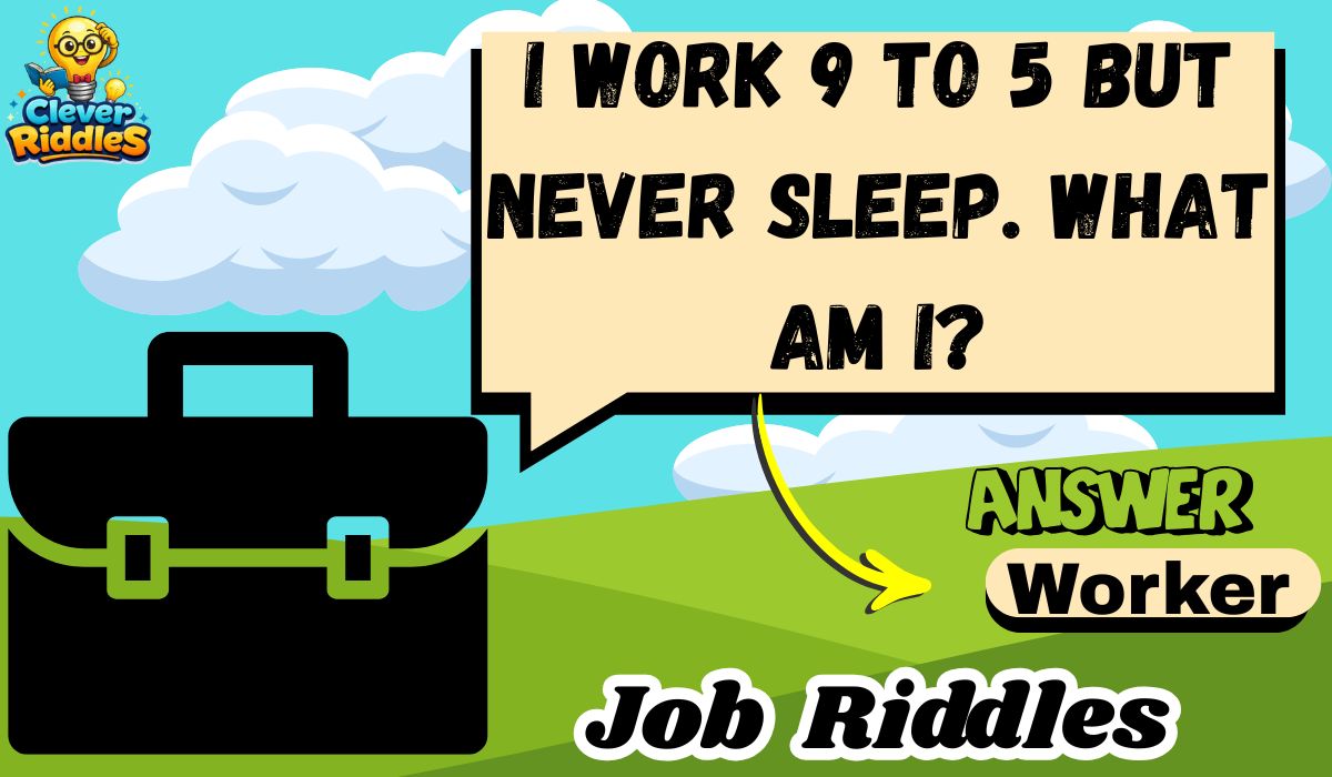 270+ Job Riddles That Work Overtime to Make You Laugh 2026