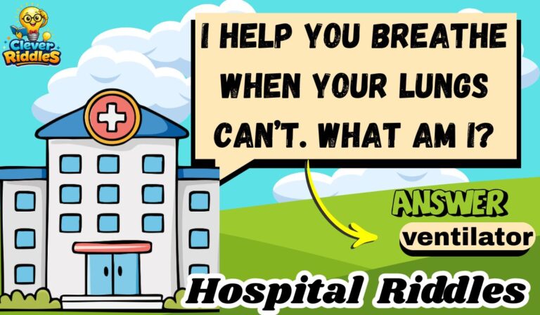 300+ Hospital Riddles Funny, Clever & Tricky Medical-Themed Riddles