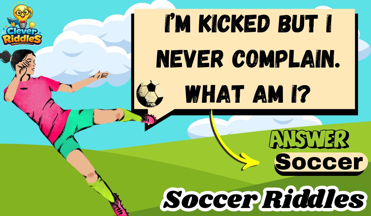350+ Best Soccer Riddles 20 Goalworthy Brain-Teasers