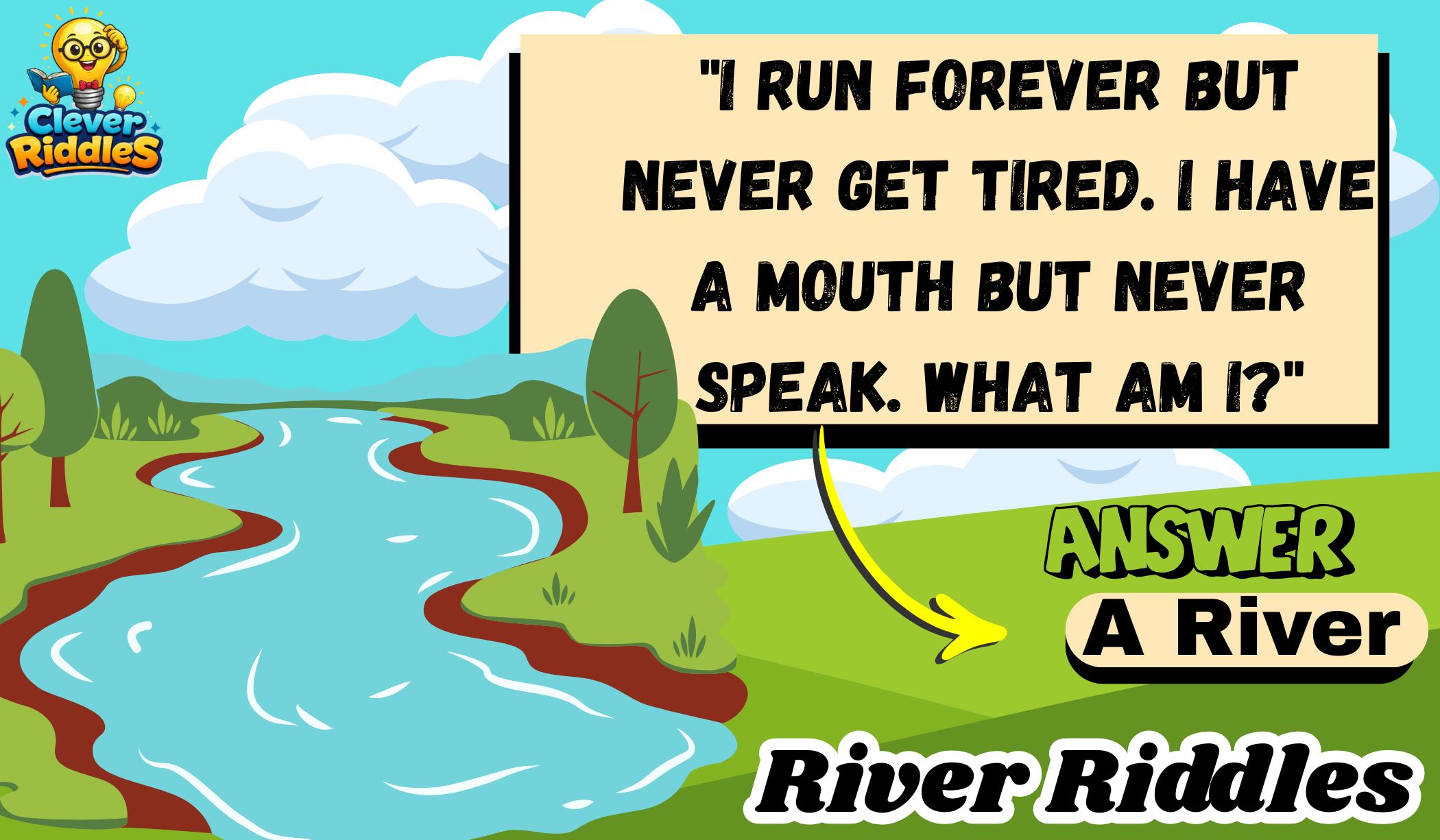 350+ River Riddles Flowing Brain Teasers to Test Your Wits 2026
