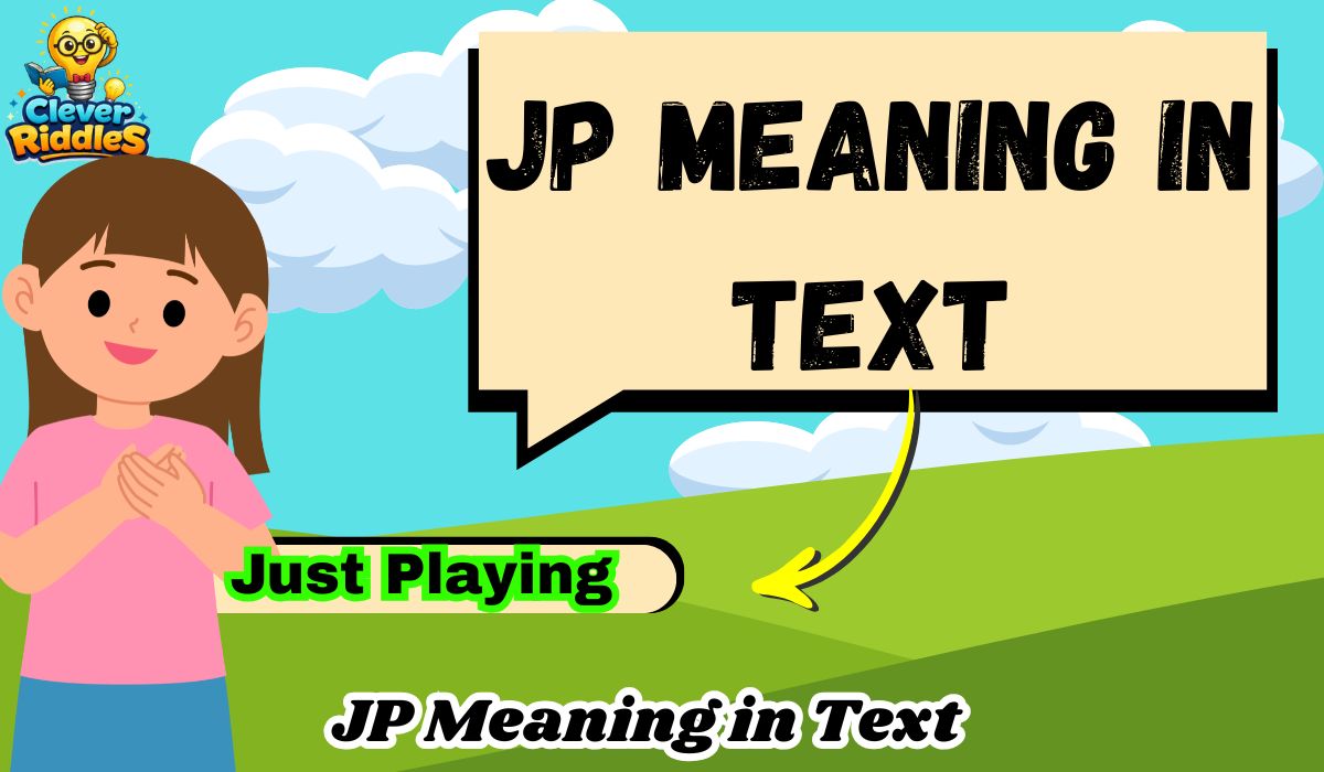JP Meaning in Text: Shocking Explanation You’ll Actually Understand (2026) 💬