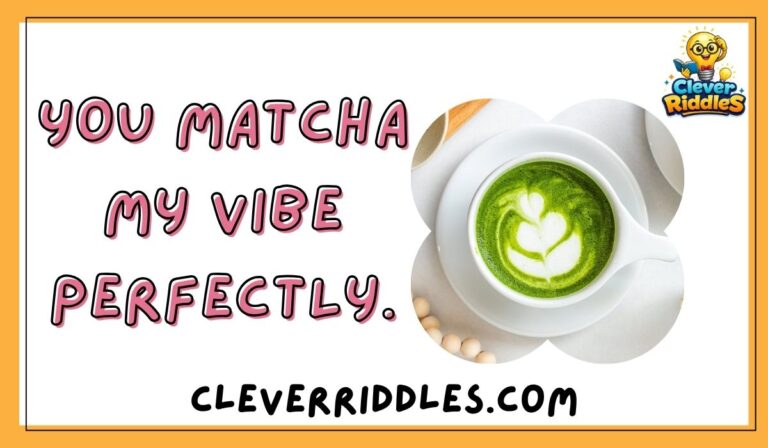 500+ Matcha Puns That’ll Make Tea Lovers Laugh Instantly (Funny, Cute & Clever)
