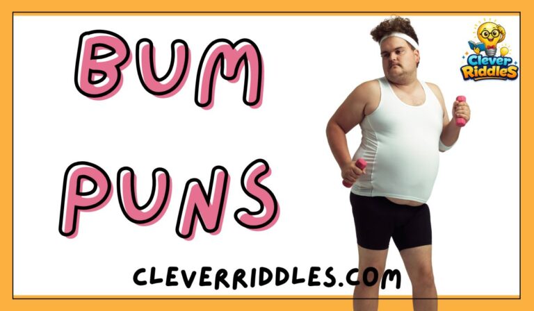 Funny bum puns and cheeky jokes