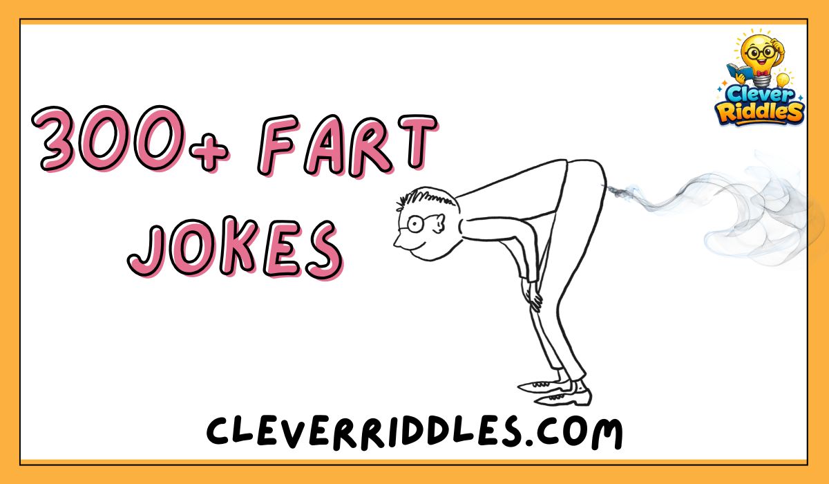 300+ Fart Jokes That Are Actually Funny — For Kids, Adults & Everyone In Between