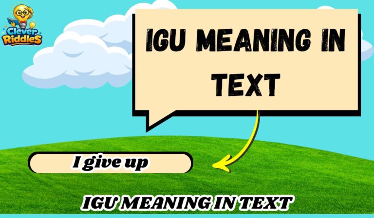 IGU meaning in text message conversation