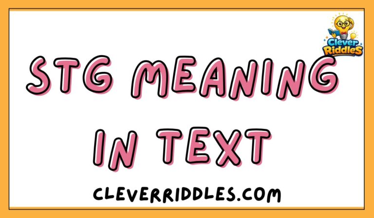 STG meaning in text messages