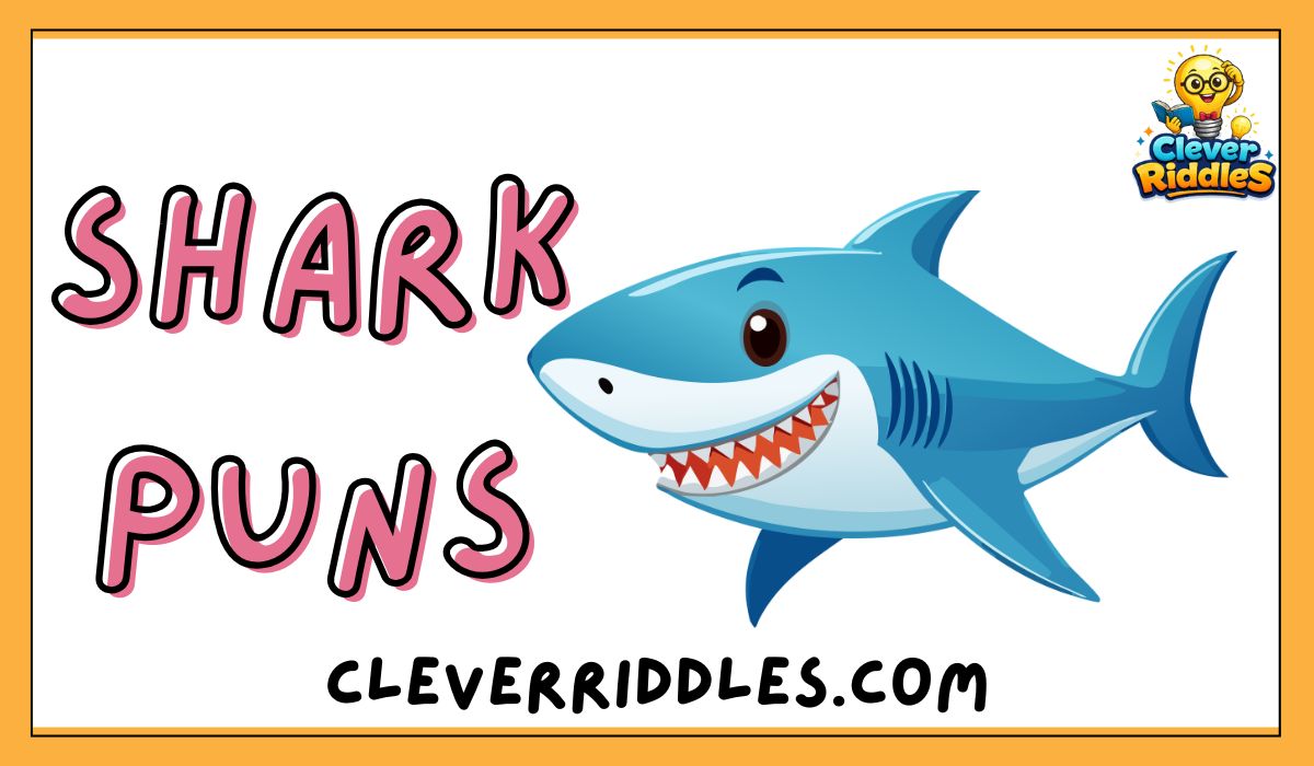 Shark Puns: 500+ Funny, Cute & Clever Lines for Every Occasion
