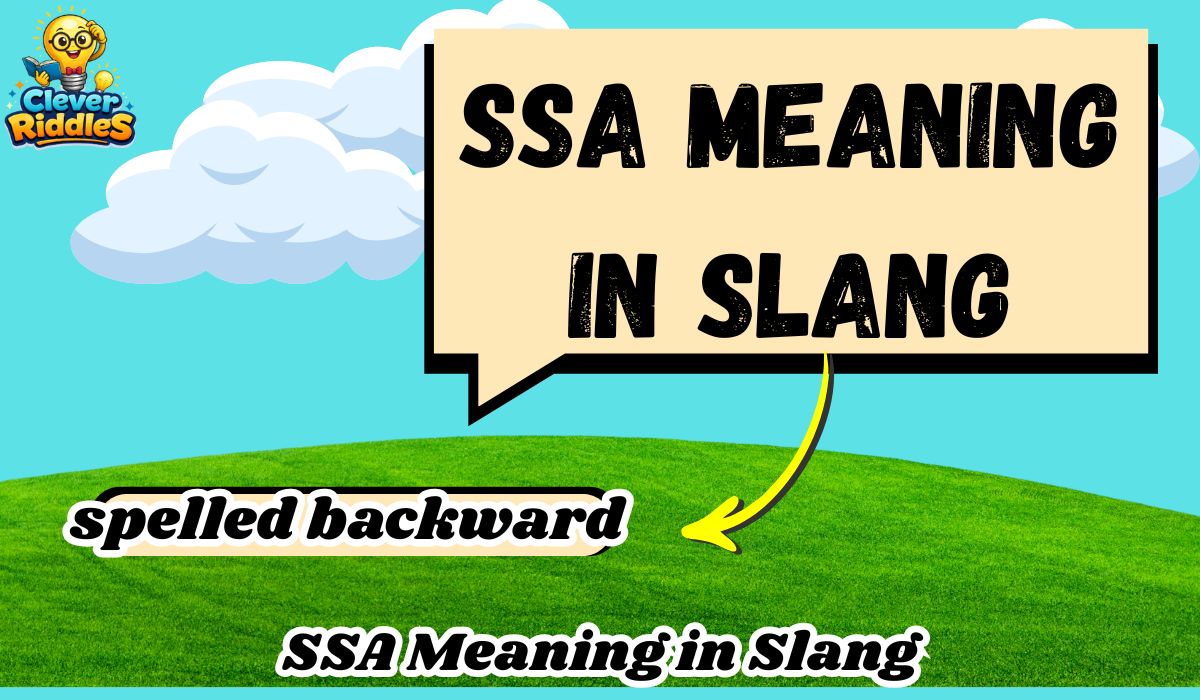 SSA Meaning in Slang