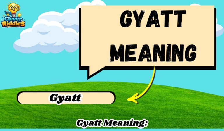 Gyatt Meaning: What It Really Means in Texting, TikTok