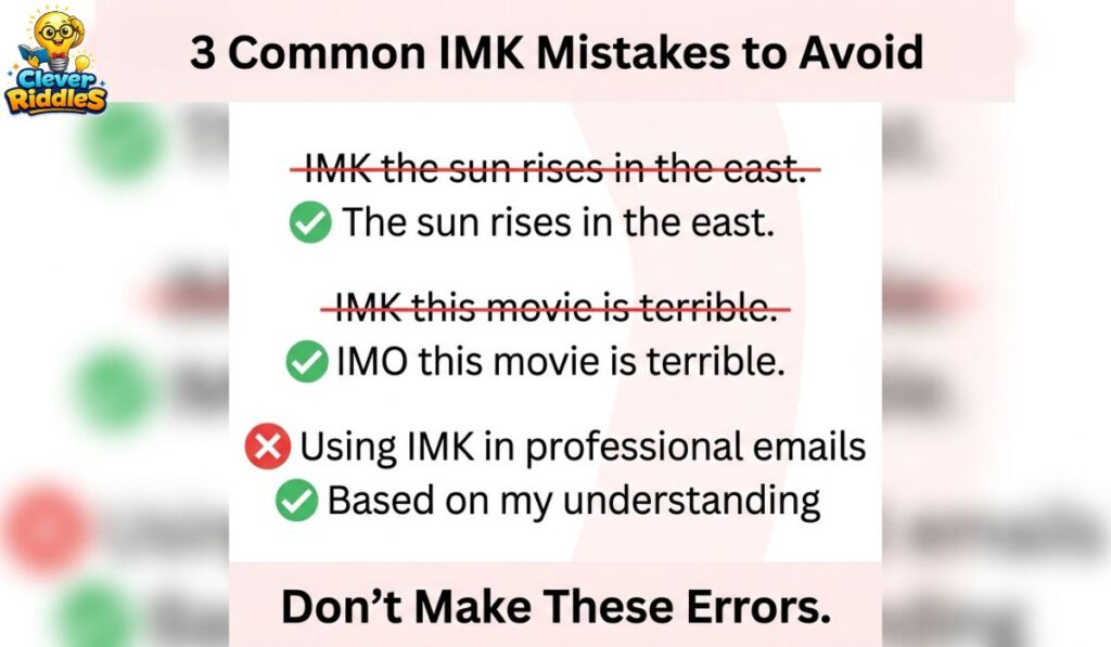 Most Common Mistakes People Make With IMK
