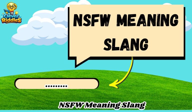 NSFW Meaning Slang: What It Really Means and When to Use It