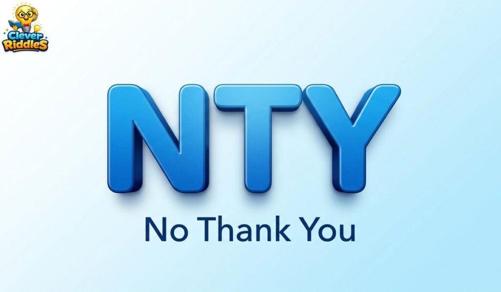 What Does NTY Mean in Text Messages?